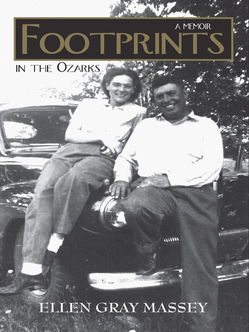 Title details for Footprints in the Ozarks by Ellen Gray Massey - Available